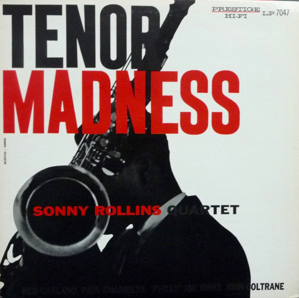Tenor Madness by Sonny Rollins Quartet
