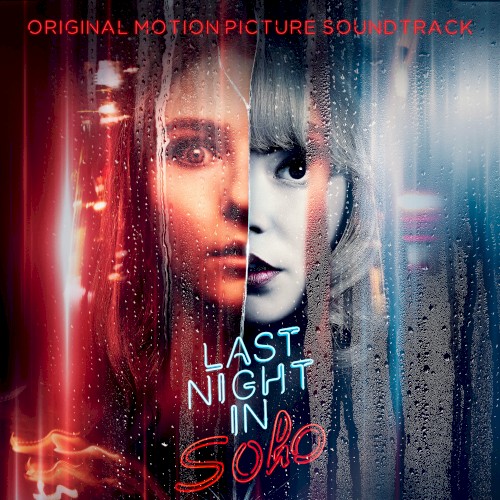Last Night In Soho (Original Motion Picture Soundtrack) by Various