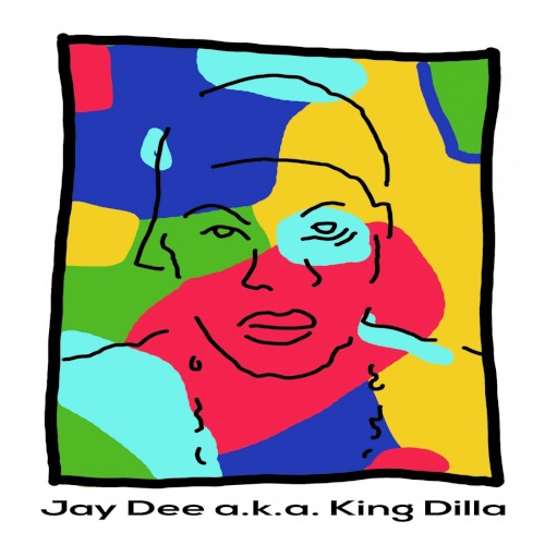 Jay Dee A.K.A. King Dilla by J Dilla