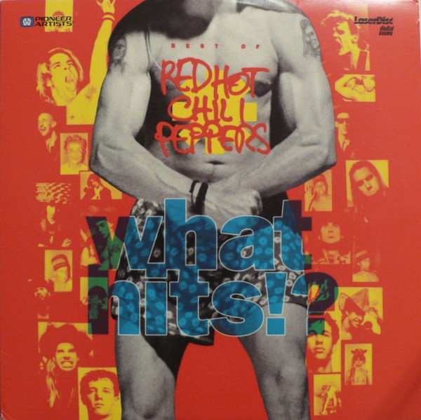 What Hits!? by Red Hot Chili Peppers