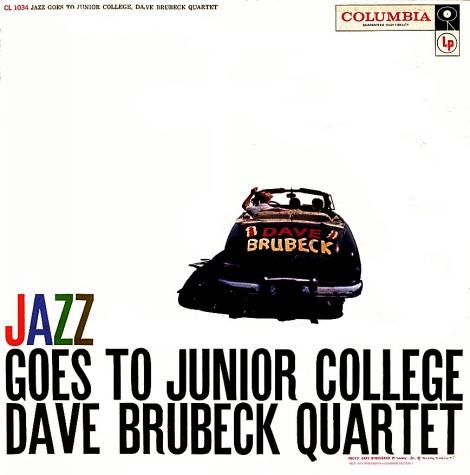 Jazz Goes To Junior College by The Dave Brubeck Quartet