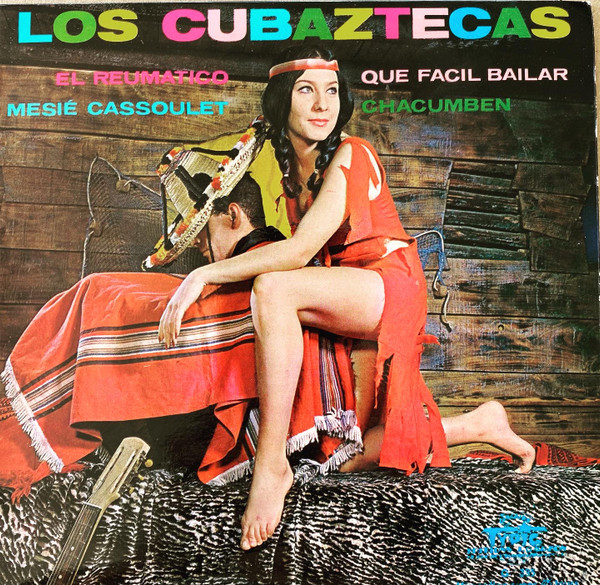 Que Facil Bailar / Chacumben / El Reumatico / Mesie Cassoulet by Los Cubaztecas