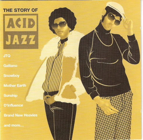 The Story Of Acid Jazz by Various