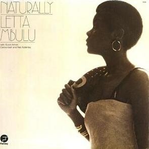 Naturally by Letta Mbulu