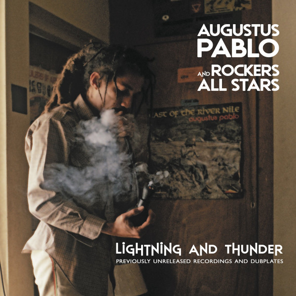 Lightning And Thunder by Augustus Pablo, Rockers All Stars