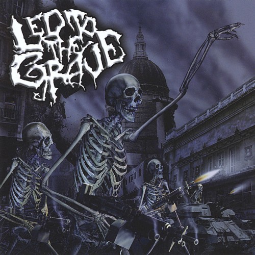 Led To The Grave by Led To The Grave