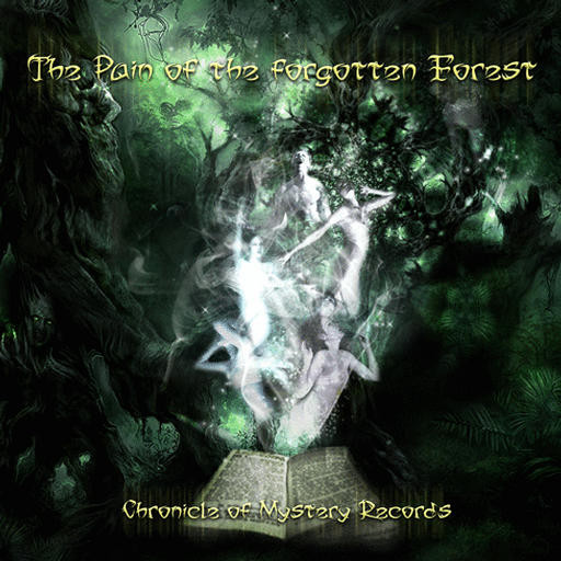 The Pain Of The Forgotten Forest by Various