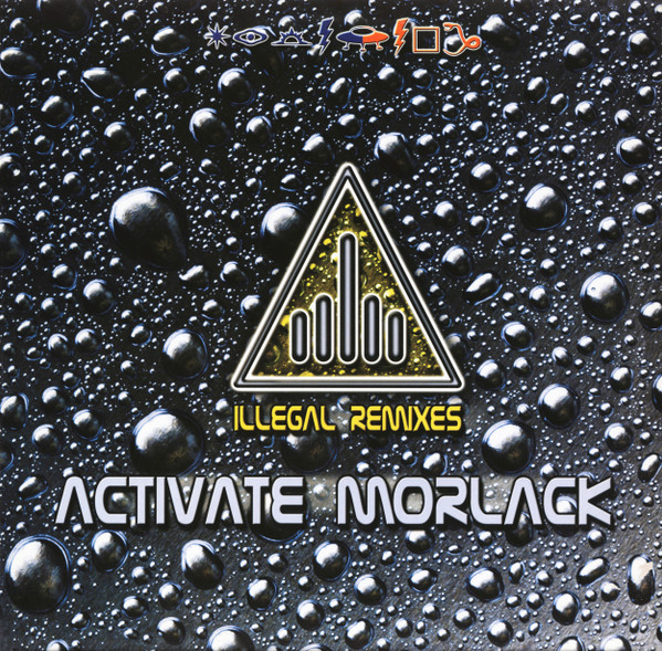 Illegal Remixes by Activate Morlack