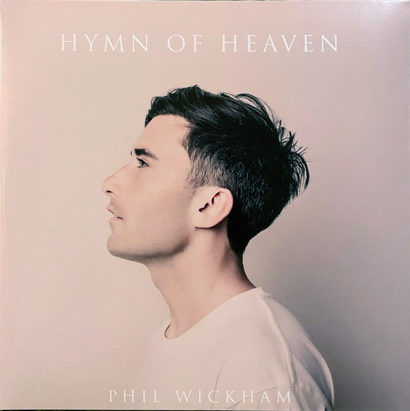 Hymn Of Heaven by Phil Wickham