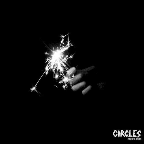 Coruscation by Circles