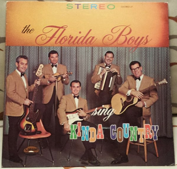 Sing Kinda Country by The Florida Boys