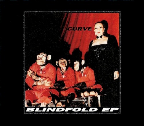 Blindfold EP by Curve