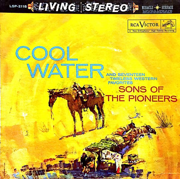 Cool Water by The Sons Of The Pioneers