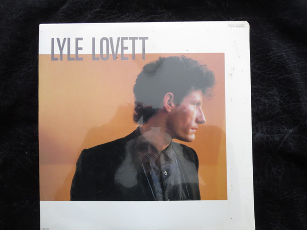 Lyle Lovett by Lyle Lovett