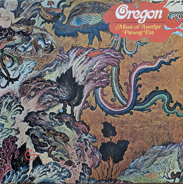 Music Of Another Present Era by Oregon