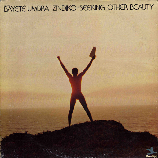 Seeking Other Beauty by Bayeté