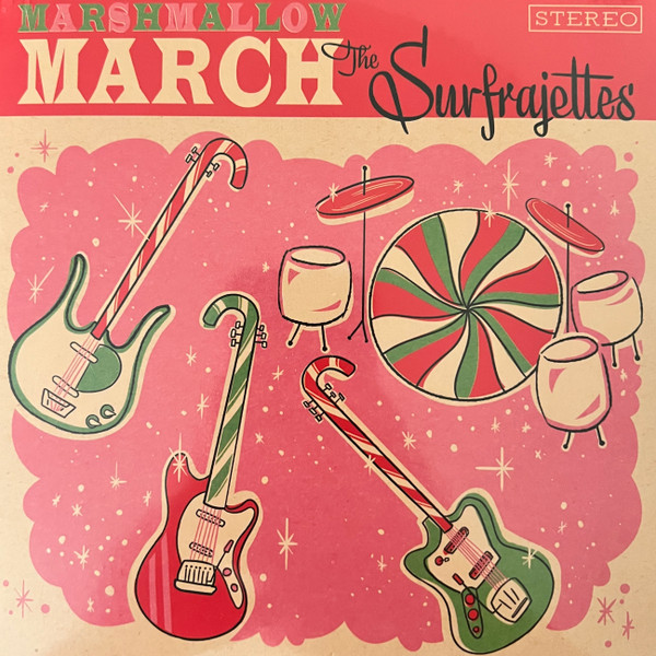 Marshmallow March / All I Want For Christmas Is You by The Surfrajettes