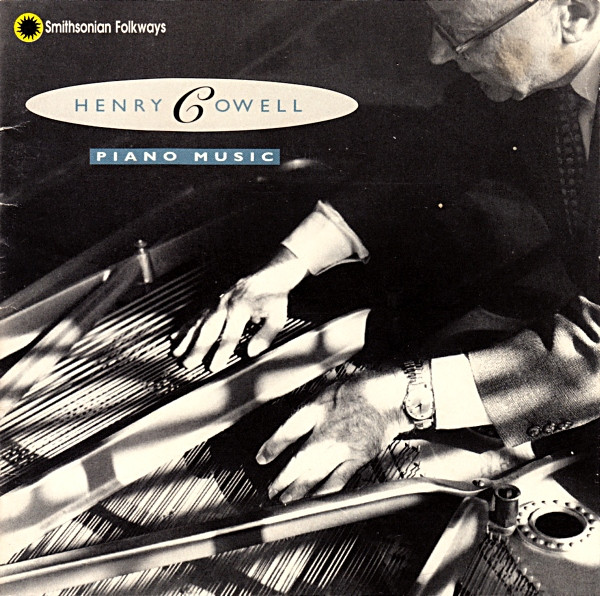 The Piano Music Of Henry Cowell by Henry Cowell