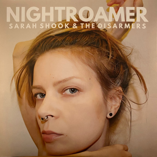 Nightroamer by Sarah Shook And The Disarmers