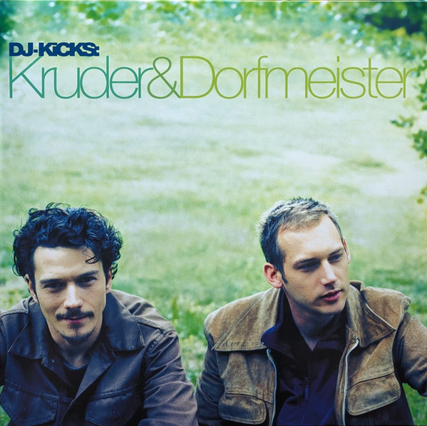 DJ-Kicks: by Kruder &amp; Dorfmeister