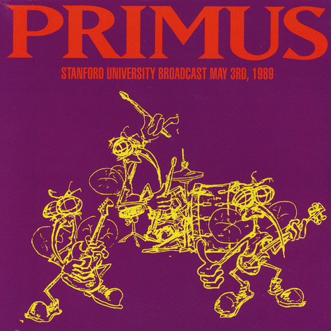 Stanford University Broadcast May 3rd, 1989 by Primus
