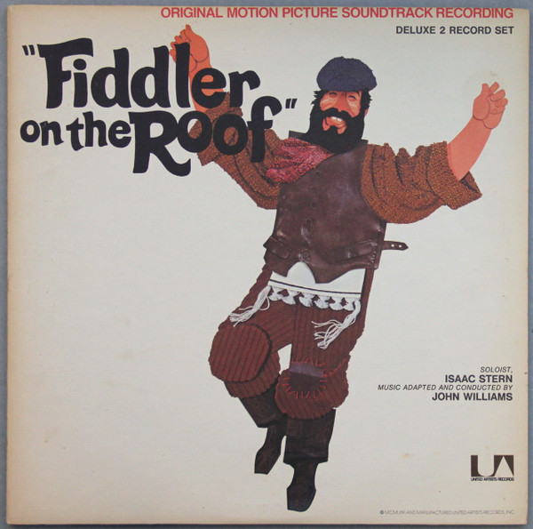 Fiddler On The Roof (Original Motion Picture Soundtrack) by John Williams