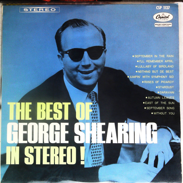 The Best Of George Shearing In Stereo! by George Shearing