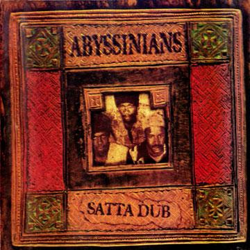 Satta Dub by The Abyssinians