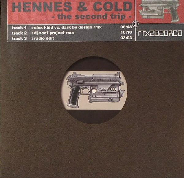 The Second Trip by Hennes &amp; Cold