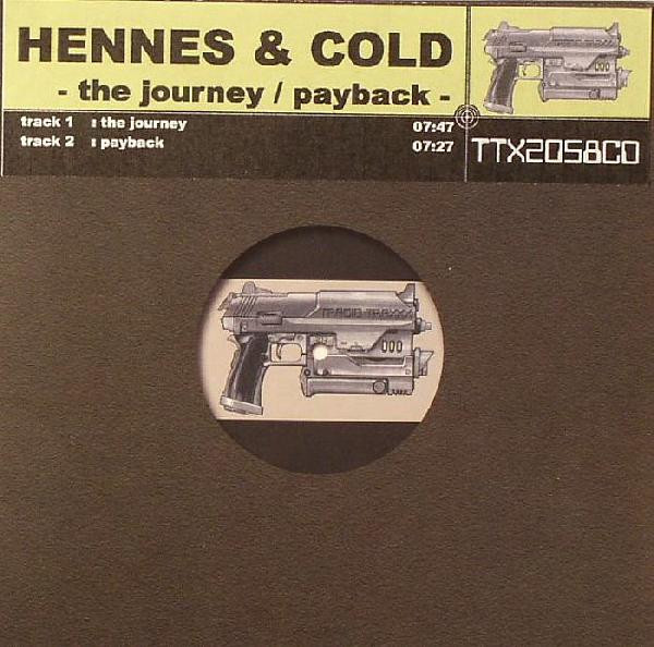 The Journey / Payback by Hennes &amp; Cold