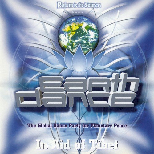 Earthdance - The Global Dance Party For Planetary Peace by Various