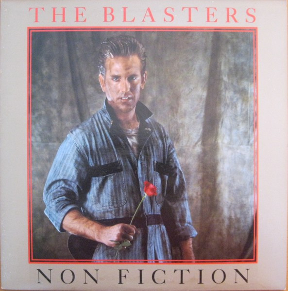 Non Fiction by The Blasters