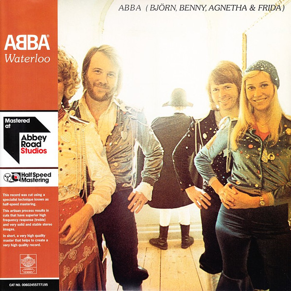 Waterloo by ABBA, Björn & Benny, Agnetha & Anni-Frid