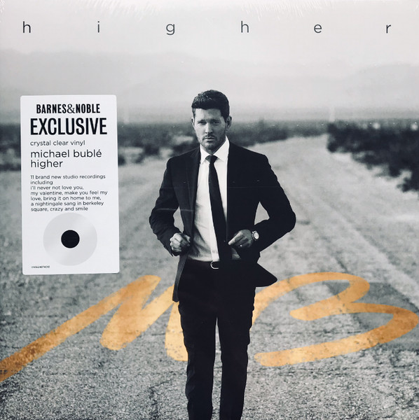 Higher by Michael Bublé