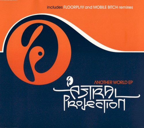 Another World EP by Astral Projection