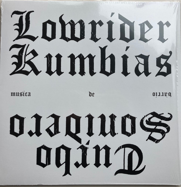 Lowrider Kumbias by Turbo Sonidero