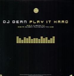 Play It Hard by DJ Dean