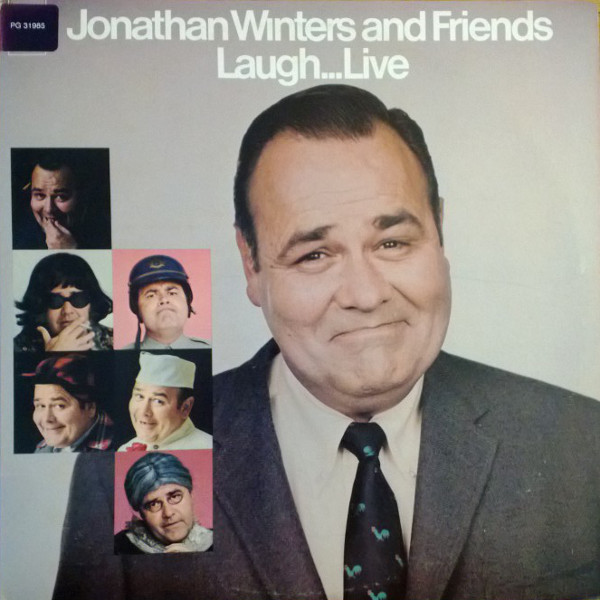 Jonathan Winters And Friends Laugh...Live by Jonathan Winters
