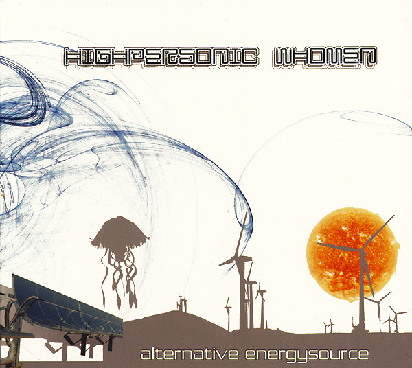 Alternative Energysource by Highpersonic Whomen