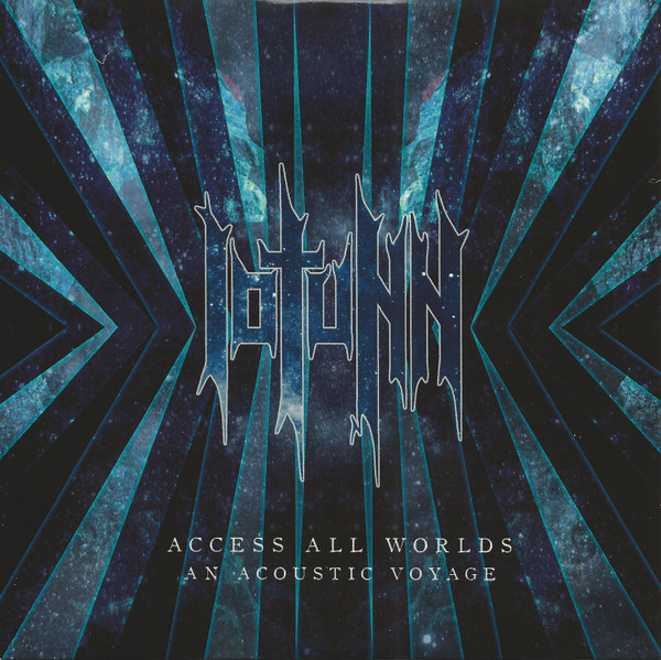 Access All Worlds - An Acoustic Voyage by Iotunn