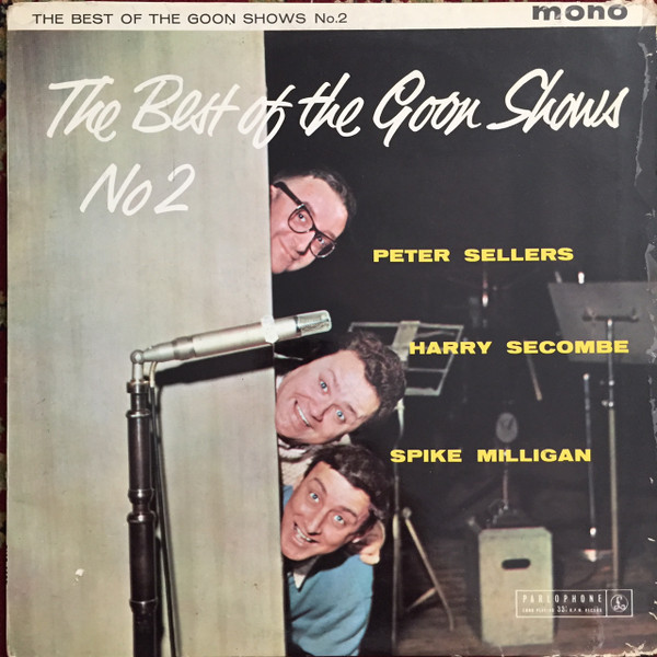 The Best Of The Goon Shows No. 2 by Peter Sellers