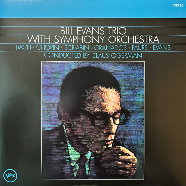 Bill Evans Trio With Symphony Orchestra by The Bill Evans Trio