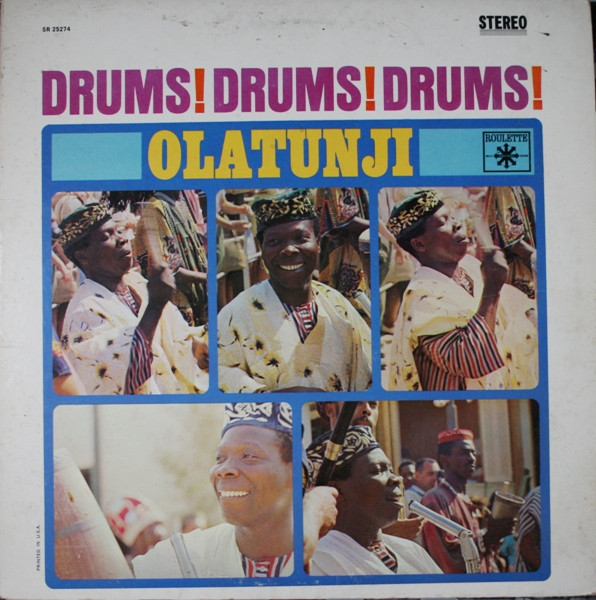 Drums! Drums! Drums! by Babatunde Olatunji