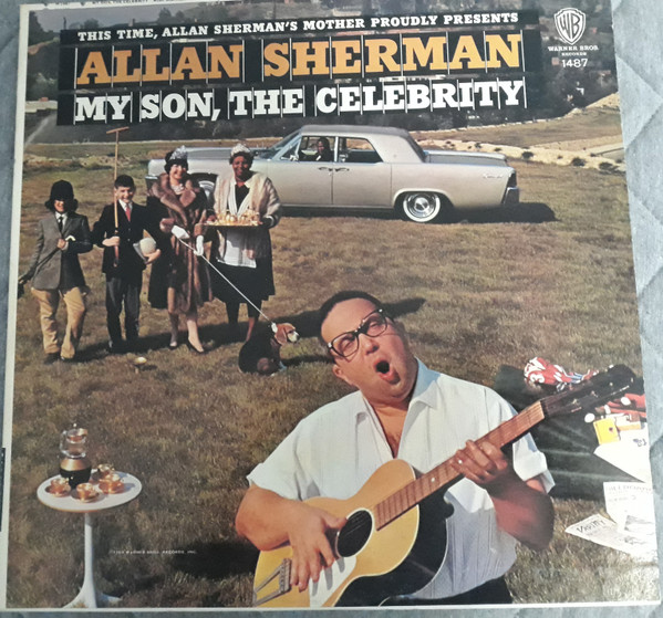 My Son, The Celebrity by Allan Sherman