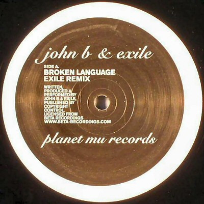 Broken Language (Exile Remix) / The Forever Endeavour by John B