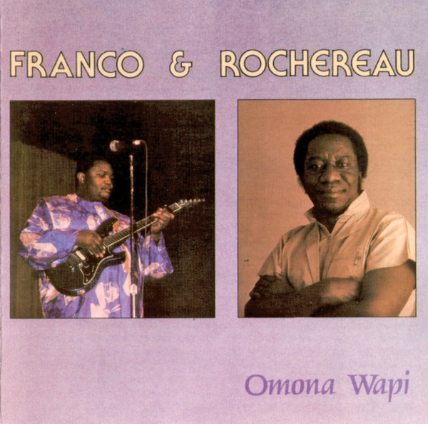 L'Evénement! Rochereau Et Franco A Paris by Tabu Ley Rochereau