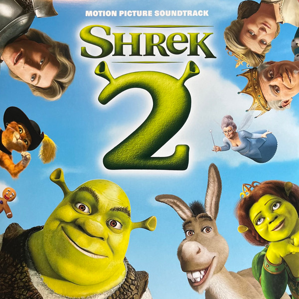 Shrek 2 (Motion Picture Soundtrack) by Various