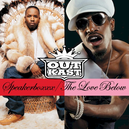 Speakerboxxx / The Love Below by OutKast