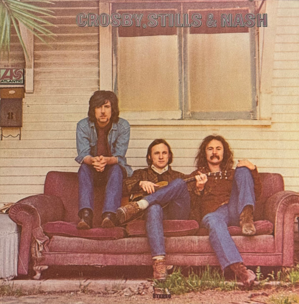 Crosby, Stills &amp; Nash by Crosby, Stills &amp; Nash