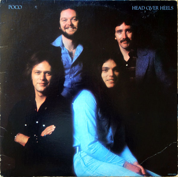 Head Over Heels by Poco
